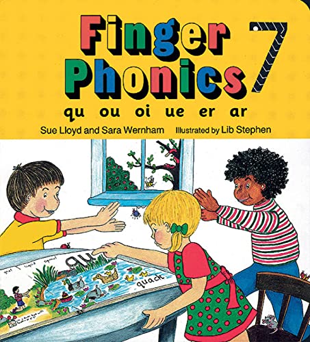 Beispielbild fr Finger Phonics book 7: in Precursive Letters (British English edition): Qu, Ou, Oi, Ue, Er, Ar Bk. 7 (Jolly Phonics: Finger Phonics) zum Verkauf von AwesomeBooks