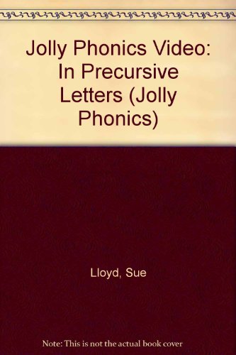Jolly Phonics Video: In Precursive Letters (9781870946704) by Lloyd, Sue; Wernham, Sara