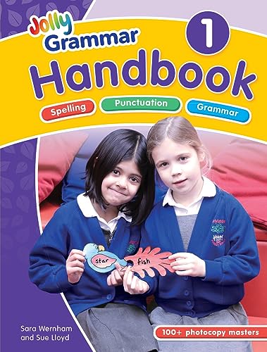 Stock image for The Grammar 1 Handbook: In Precursive Letters (BE): A Handbook for Teaching Grammar and Spelling: Bk. 1 (Jolly Grammar) for sale by Reuseabook