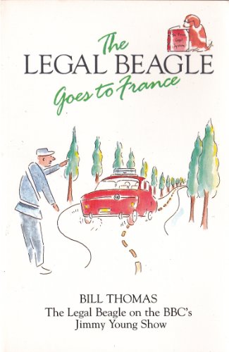 Beispielbild fr The Legal Beagle Goes to France zum Verkauf von WorldofBooks