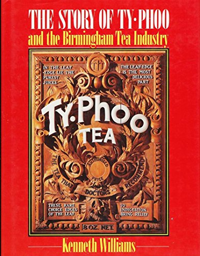Beispielbild fr The Story of Typhoo and the Birmingham Tea Industry zum Verkauf von WorldofBooks