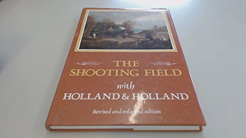 9781870948395: The Shooting Field With Holland & Holland