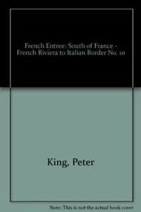 Beispielbild fr South of France : French Entree 10 zum Verkauf von Better World Books