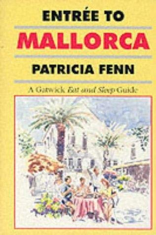 Stock image for Entree to Mallorca (Entree S.) for sale by AwesomeBooks