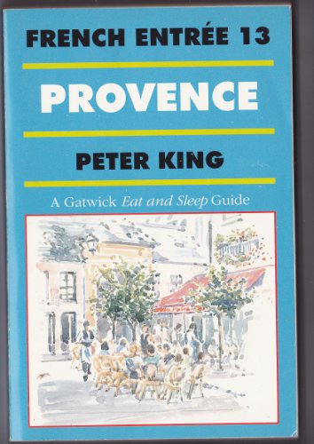 Beispielbild fr Provence (French Entree) (No. 13) zum Verkauf von Bookmonger.Ltd