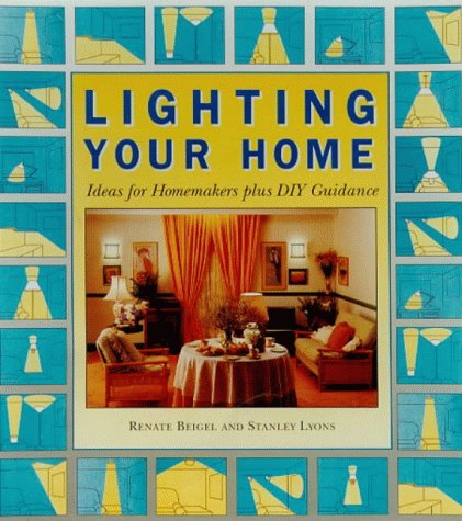 9781870948944: Lighting Your Home: Ideas for Homemakers Plus DIY Guidance