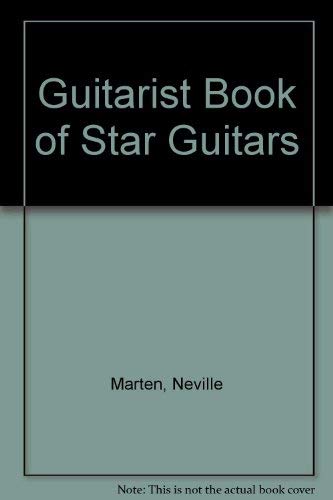 Beispielbild fr Star Guitars: Guitars and players that have helped shape modern music zum Verkauf von Ryde Bookshop Ltd