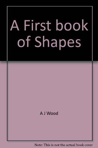 9781870956925: A First book of Shapes