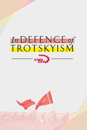 Beispielbild fr In Defence of Trotskyism zum Verkauf von AwesomeBooks