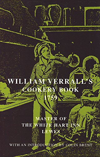 9781870962001: William Verrall's Cookery Book: With an Introduction by Colin Brent