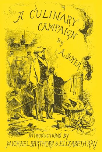 9781870962117: A Culinary Campaign (Southover Press Historic Cookery & Housekeeping)