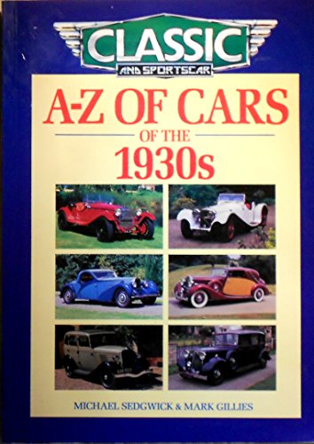 Beispielbild fr A-Z of Cars of the 1930s zum Verkauf von Reuseabook