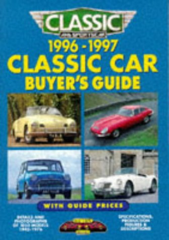 Stock image for Classic Car Buyer's Guide, 1996-97 for sale by ThriftBooks-Atlanta