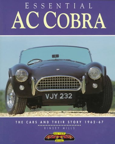 Beispielbild fr Essential Ac Cobra: The Cars and Their Story 1962-67 (Essential Series) zum Verkauf von Ramblin Rose Books