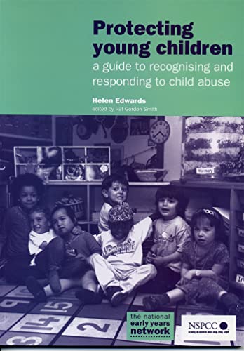 Beispielbild fr Protecting Young Children: A guide to recognising and responding to child abuse zum Verkauf von WorldofBooks