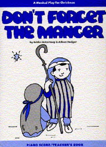 Stock image for DonT Forget The Manger for sale by WorldofBooks