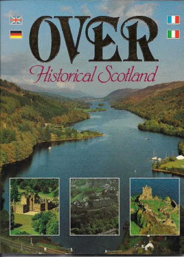 Stock image for Over Historical Scotland for sale by Wonder Book