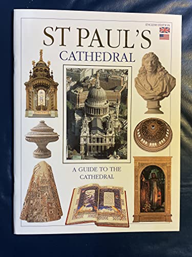 Beispielbild fr St. Paul's Cathedral: A Guide to the Cathedral (English Edition) zum Verkauf von SecondSale