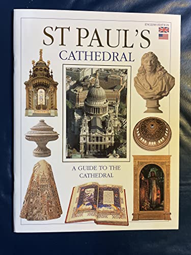 Imagen de archivo de St. Paul's Cathedral: A Guide to the Cathedral (English Edition) a la venta por SecondSale