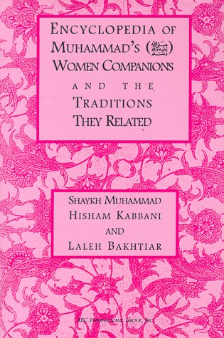 9781871031423: Encyclopedia of Muhammad's Women Companions