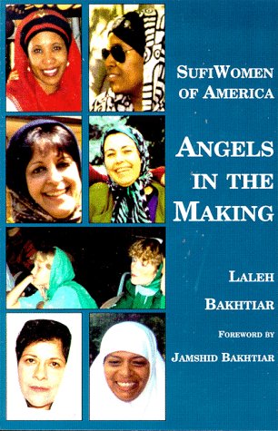 Imagen de archivo de Sufi Women of America: Angels in the Making a la venta por HPB Inc.