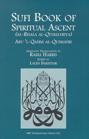 9781871031539: Sufi Book of Spiritual Ascent: (Al-Risala Al-Qushayriya)