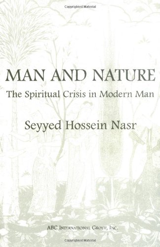 9781871031652: Man and Nature: The Spiritual Crisis in Modern Man
