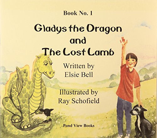 9781871044652: Gladys the Dragon and the Lost Lamb: Bk. 1 (Gladys the Dragon S.)