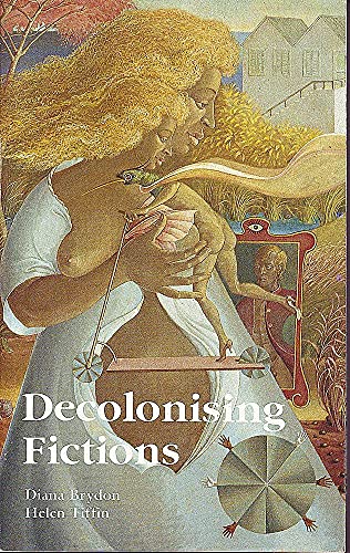 Decolonising fictions (9781871049855) by Diana Brydon