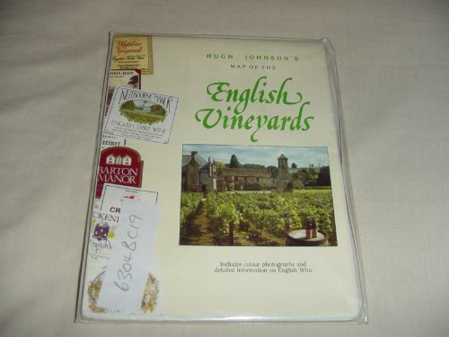 Hugh Johnson's map of the English vineyards: Includes colour photographs and detailed information on English wine (9781871051025) by Bond, Geoffrey