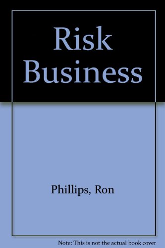 Risk Business (9781871058055) by Phillips, Ron