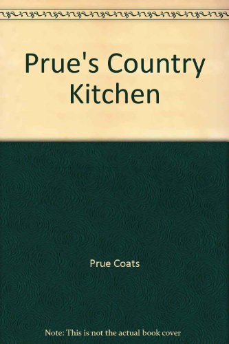 Stock image for Prue's Country Kitchen for sale by WeBuyBooks