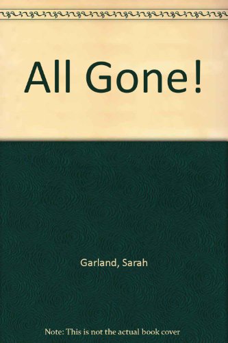 Stock image for All Gone! for sale by WorldofBooks