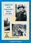 Shanty Life on the Settle-Carlisle Railway (9781871064018) by W. R. Mitchell