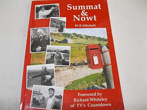 Imagen de archivo de Summat and Nowt: Memories of a Yorkshire Editor a la venta por WorldofBooks