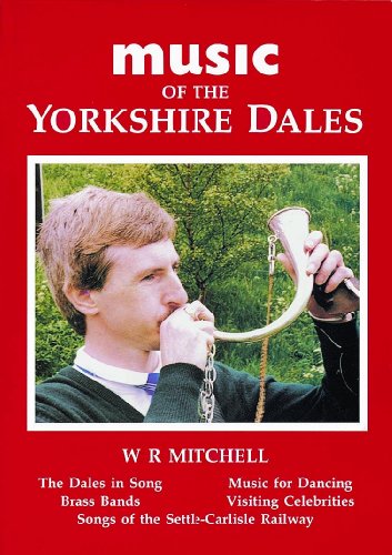 Stock image for Music of the Yorkshire Dales for sale by WorldofBooks