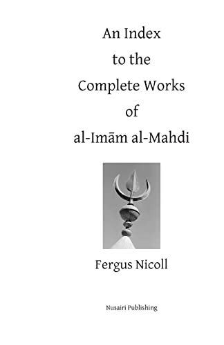 9781871074253: An Index to the Complete Works of Imam al-Mahdi