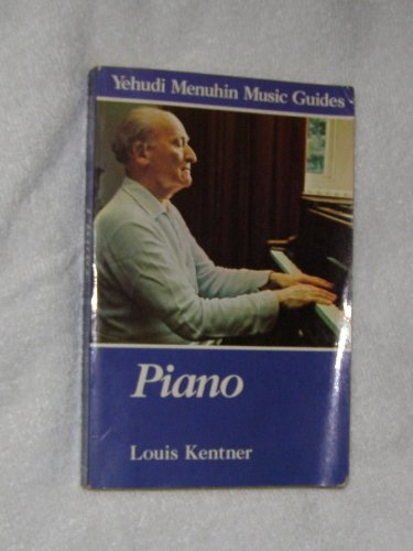 Stock image for Piano (Yehudi Menuhin Music Guides) for sale by SecondSale