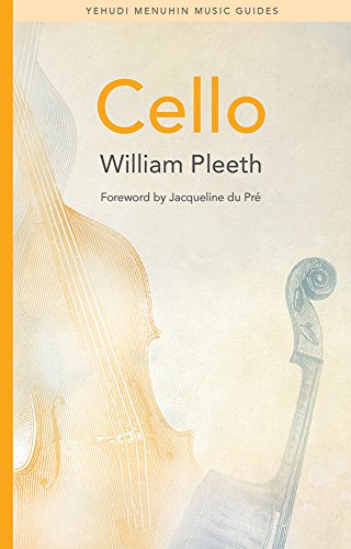 Stock image for Cello (Yehudi Menuhin Music Guides) for sale by WorldofBooks