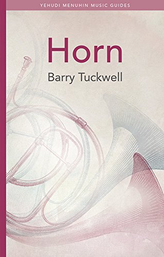9781871082425: Horn (Yehudi Menuhin Music Guides)