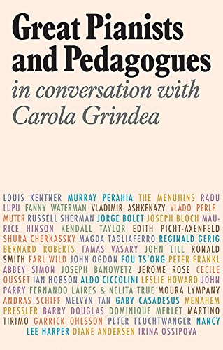 9781871082876: Great Pianists and Pedagogues: In Conversation With Carola Grindea