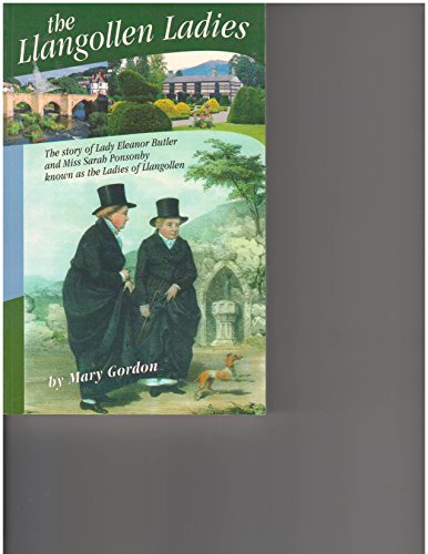 Stock image for The Llangollen Ladies for sale by AwesomeBooks