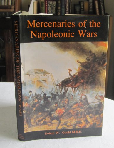 Imagen de archivo de Mercenaries of the Napoleonic War a la venta por WorldofBooks