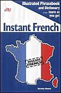 9781871086119: Instant French (Instant Language Guides)