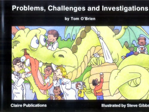 Problems, Challenges & Investigations (9781871098167) by O'Brien, Tom