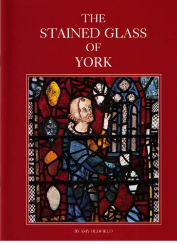 Stock image for The Stained Glass of York for sale by Lot O'Books