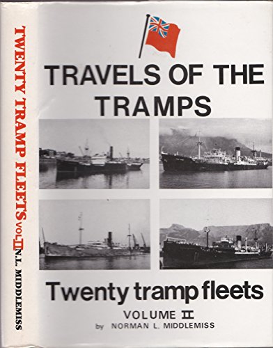 Beispielbild fr Travels of the Tramps: v. 2: Twenty Tramp Fleets zum Verkauf von WorldofBooks