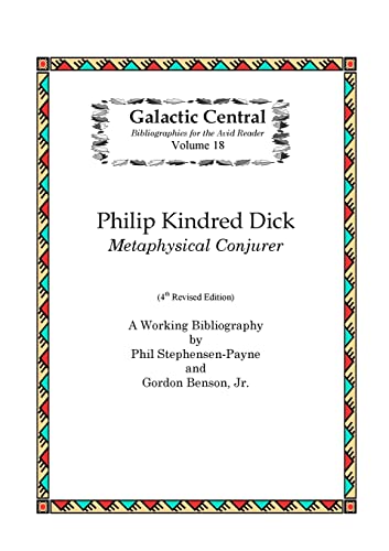 Imagen de archivo de Philip K. Dick: Metaphysical Conjurer: A Working Bibliography a la venta por GreatBookPrices
