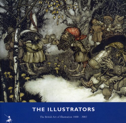 The Illustrators 1800-2002 (Rackham cover)