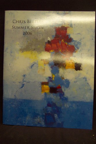 Imagen de archivo de Chris Beetles Summer Show 2006 a la venta por AwesomeBooks